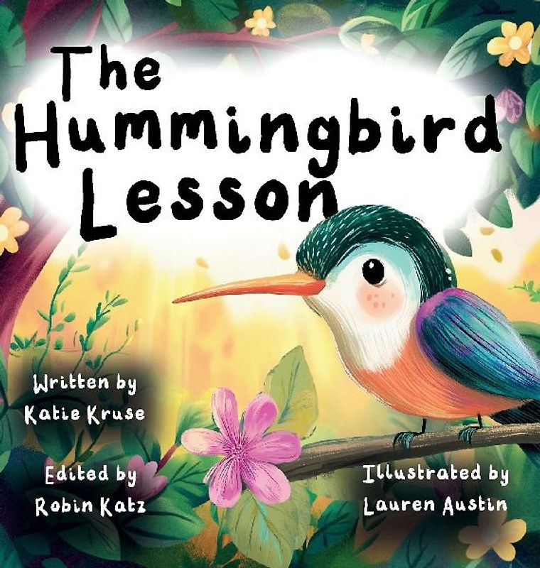 The Hummingbird Lesson