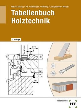 Tabellenbuch Holztechnik