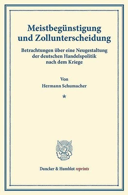 Meistbegünstigung und Zollunterscheidung.