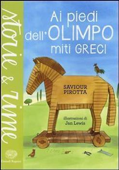 Ai piedi dell'Olimpo. Miti greci