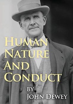 Human Nature And Conduct