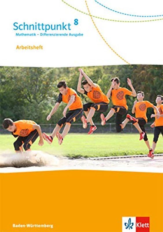 Schnittpunkt Mathematik 8. Differenzierende Ausgabe Baden-Württemberg: Arbeitsheft mit Lösungsheft Klasse 8
