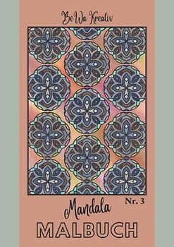 Mandala Malbuch Nr.3: 12 verschiedene, handgezeichnete Motive, in A4 Größe
