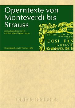 Digitale Bibliothek 57: Operntexte von Monteverdi bis Strauss MacOS