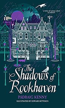 The Shadows of Rookhaven