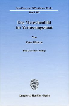 Das Menschenbild im Verfassungsstaat.