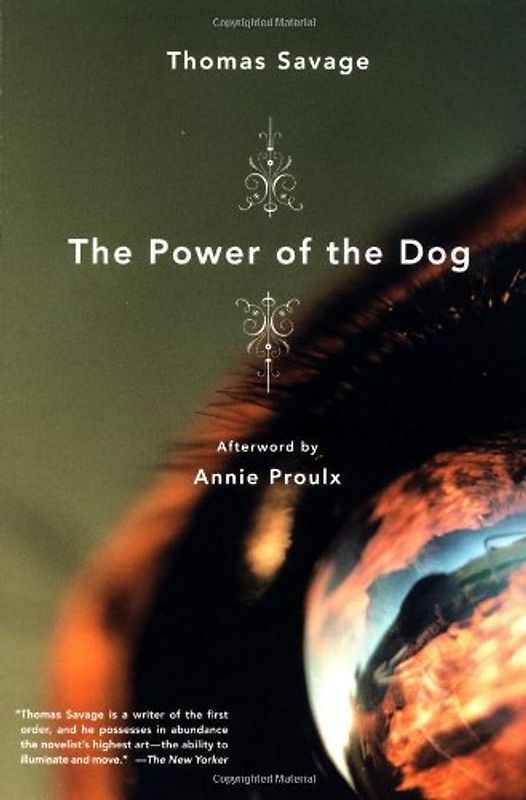 The Power of the Dog. A novel. - Thomas Savage