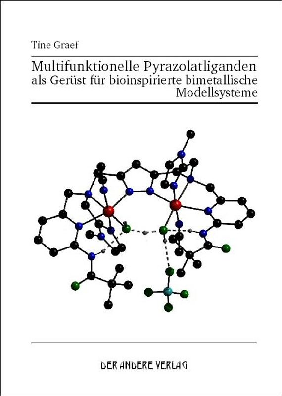 Multifunktionelle Pyrazolatliganden als Gerüst für bioinspirierte bimetallische Modellsysteme