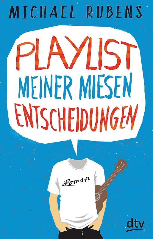 Playlist meiner miesen Entscheidungen