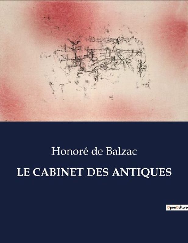 LE CABINET DES ANTIQUES