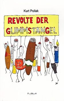 Revolte der Glimmstängel