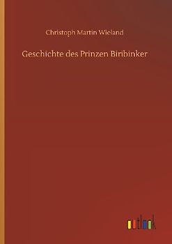 Geschichte des Prinzen Biribinker