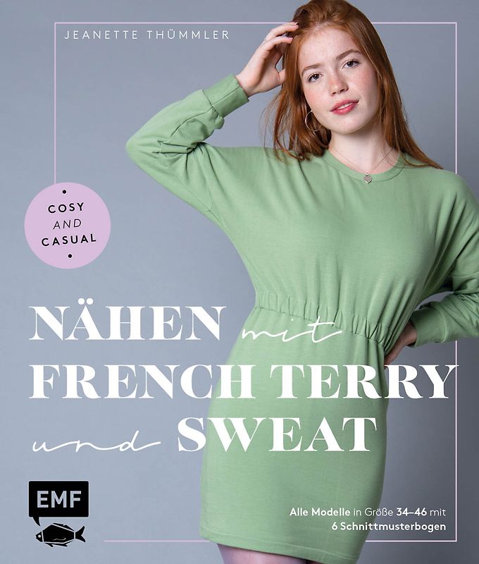 Nähen mit French Terry und Sweat – Cosy and Casual