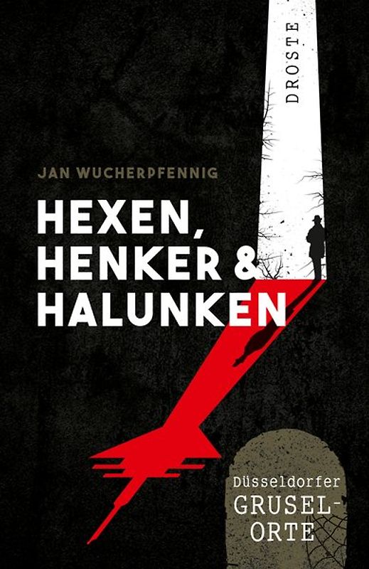 Hexen, Henker und Halunken