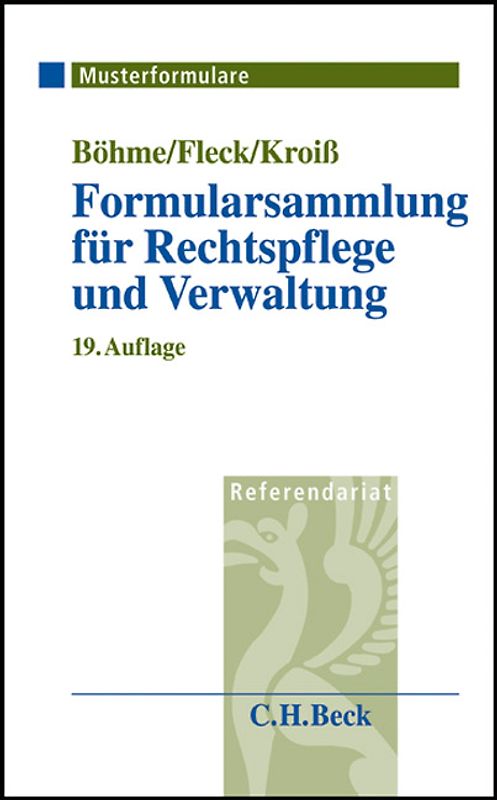 Formularsammlung für Rechtspflege und Verwaltung