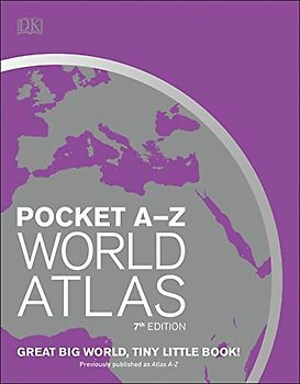 Pocket A-Z World Atlas, 7th Edition (DK Reference Atlases)