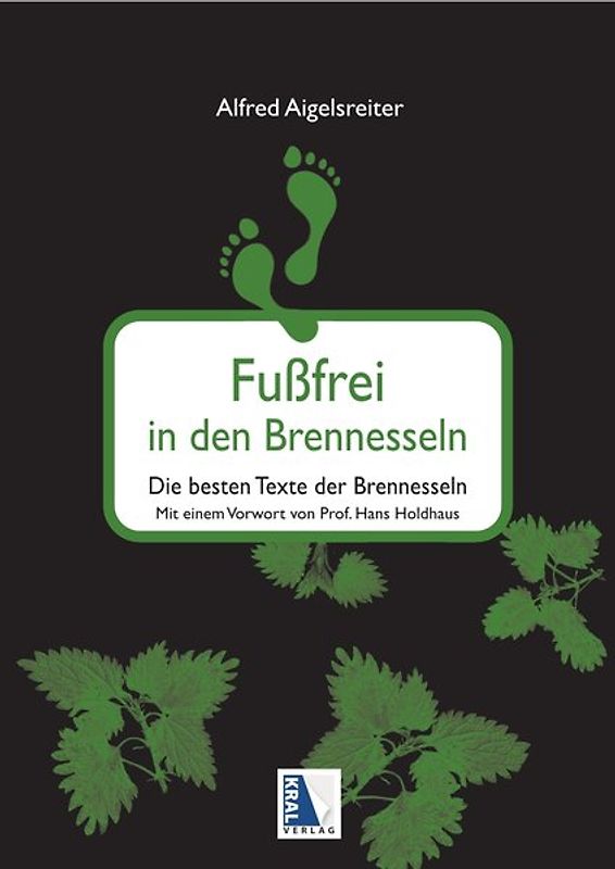 Fußfrei in den Brennesseln