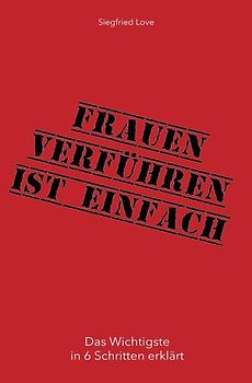 Frauen verführen ist einfach