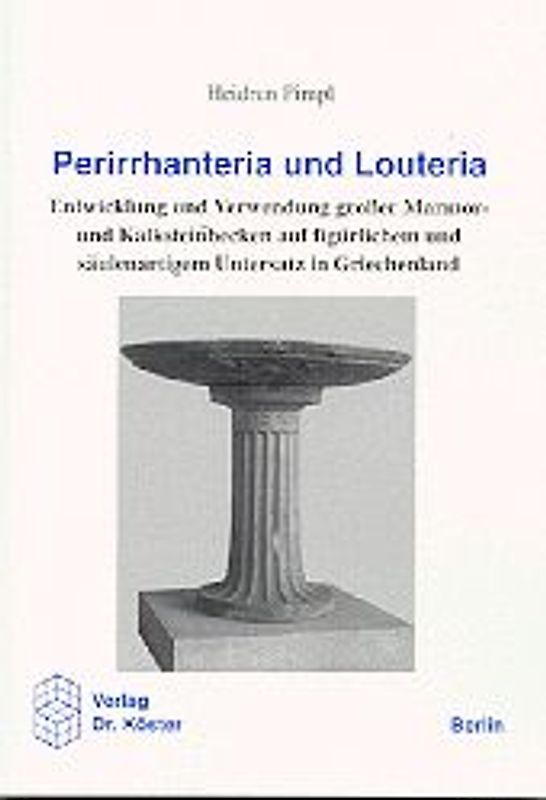 Perirrhanteria und Louteria