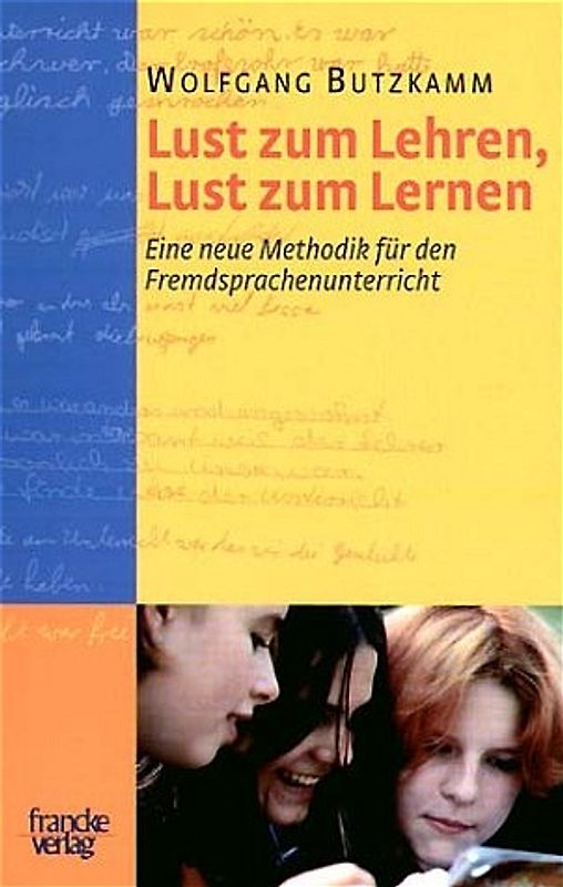 Lust zum Lehren - Lust zum Lernen