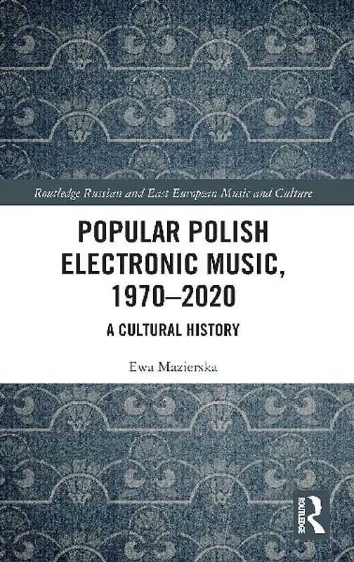 Popular Polish Electronic Music, 1970-2020