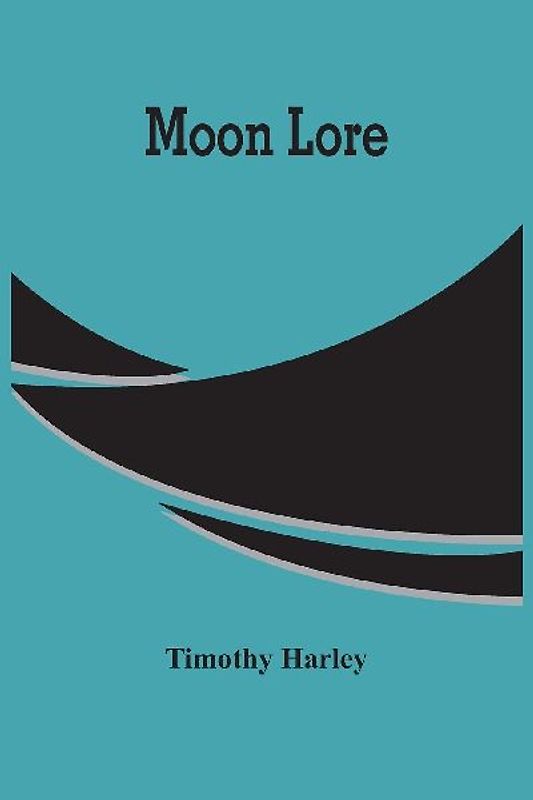 Moon Lore