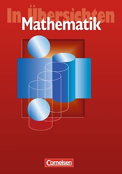 ... in Übersichten / Mathematik in Übersichten