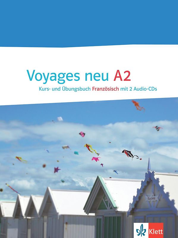 Voyages neu 2 (A2), Kurs- und Übungsbuch Französisch mit 2 Audio-CDs + E-Book