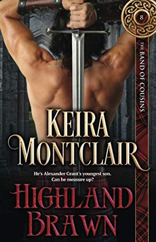 Highland Brawn (The Band of Cousins, Band 8)