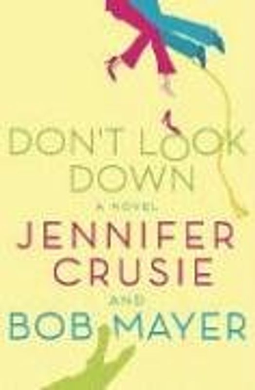 Don't Look Down - Crusie, Jennifer
