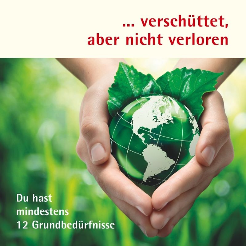 ...verschüttet, aber nicht verloren