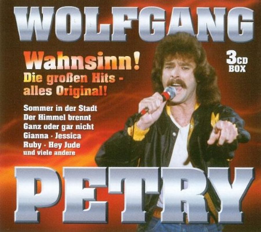 Wolfgang Petry - Wahnsinn! die Grossen Hits
