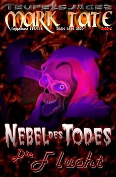 TEUFELSJÄGER MARK TATE / TEUFELSJÄGER Mark Tate 115-116: Nebel des Todes