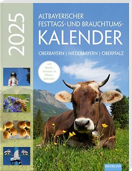 Altbayerischer Festtags- und Brauchtumskalender 2025