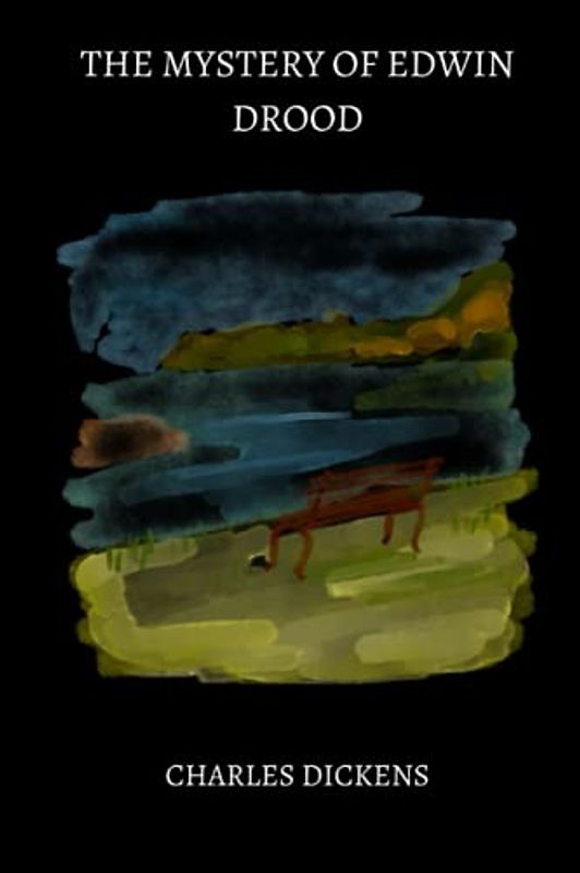 The Mystery of Edwin Drood by charles dickens