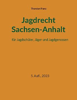 Jagdrecht Sachsen-Anhalt