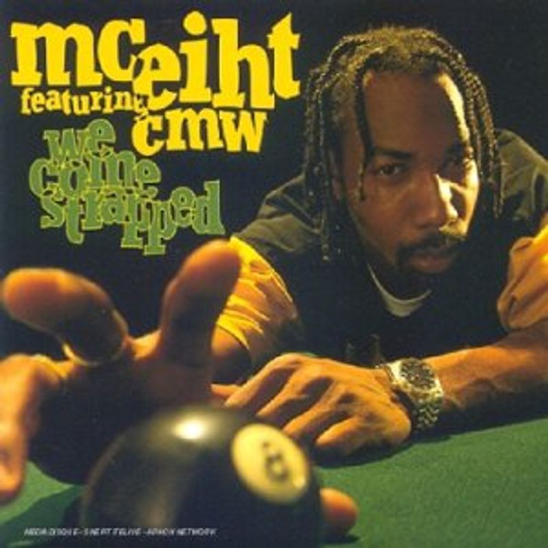 Mc Eiht Feat. C.M.W. - We Come Strapped