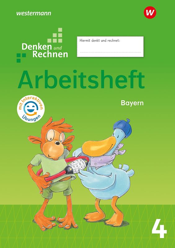 Denken und Rechnen - Ausgabe 2021 für Grundschulen in Bayern