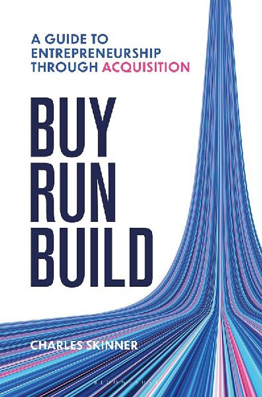 Buy, Run, Build