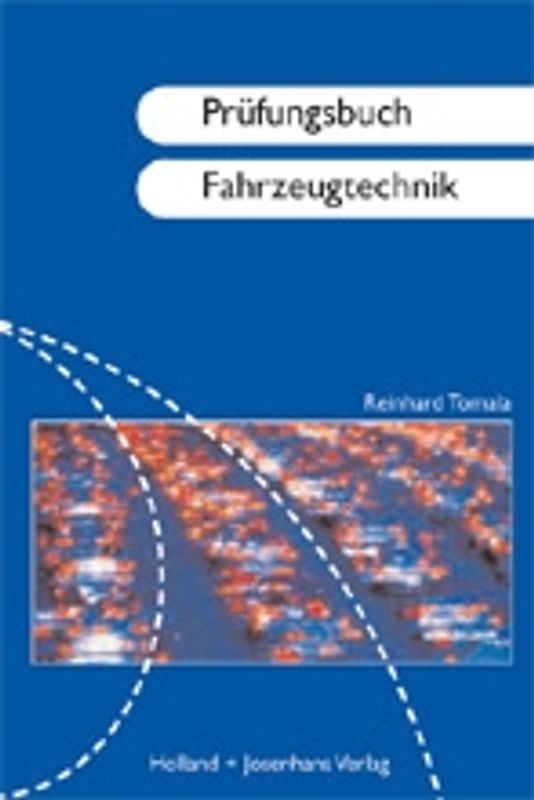 Prüfungsbuch Fahrzeugtechnik