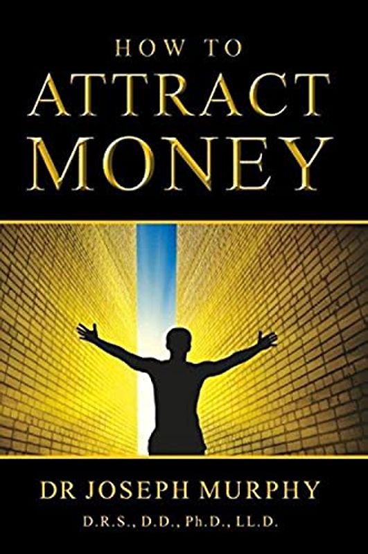 How to Attract Money