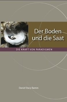 Der Boden und die Saat