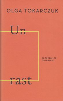 Unrast - Olga Tokarczuk  [Gebundene Ausgabe]