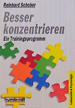 Besser konzentrieren. Ein Trainingsprogramm