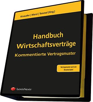 Handbuch Wirtschaftsverträge - Vertragsmustersammlung