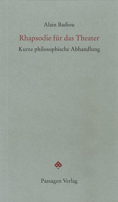 Rhapsodie für das Theater