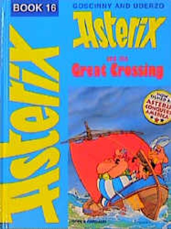 Asterix And The Great Crossing