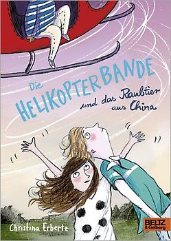 Die Helikopterbande und das Raubtier aus China