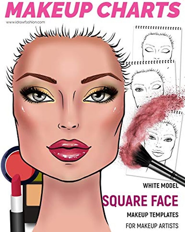 Makeup Charts - Face Charts for Makeup Artists: White Model - SQUARE face shape (Makeup Charts Workbook)