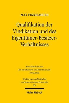 Qualifikation der Vindikation und des Eigentümer-Besitzer-Verhältnisses